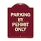 Signmission Parking by Permit Only Heavy-Gauge Aluminum Architectural Sign, 24" x 18", BU-1824-23453 A-DES-BU-1824-23453 - alternate 1